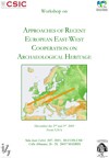 Cartel del workshop Workshop: «Approaches of recent European East-West Cooperation on archaeological Heritage»