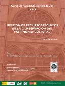 Curso de Formación de Postgrado "Gestión de Recursos Técnicos en la conservación del Patrimonio Cultural "