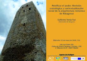 Seminario: "Petrificar el poder. Revisión cronológica y contextualización social de la arquitectura románica de Ribagorza"