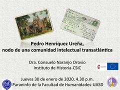 Conferencia "Pedro Henríquez Ureña, nodo de una comunidad intelectual transatlántica"