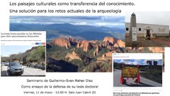 Seminario "Los paisajes culturales como transferencia del conocimiento. Una solución para los retos actuales de la arqueología"