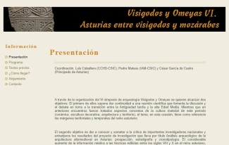 VI Simposio de Arqueología "Visigodos y Omeyas IV. Asturias entre visigodos y mozárabes" VI Simposio de Arqueología "Visigodos y Omeyas IV. Asturias entre visigodos y mozárabes"