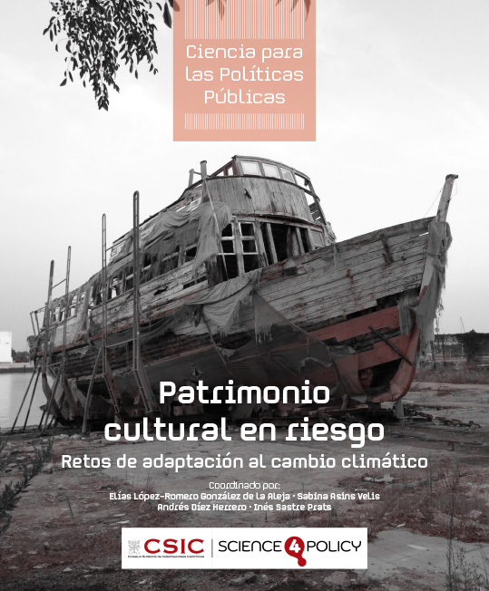 Patrimonio cultural en riesgo. Retos de adaptación al cambio climático