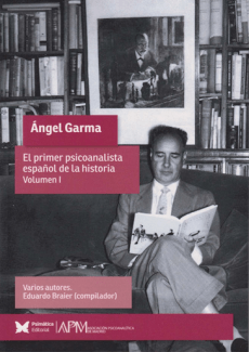 Presentación de libro "Ángel Garma. El primer psicoanalista español de la historia"