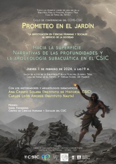 Ciclo de conferencias «Prometeo en el jardín»: "Hacia la superficie:  Narrativas de las profundidades y  la arqueología subacuática en el CSIC"