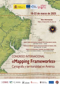 Congreso Internacional «Mapping Frameworks». Cartografía y territorialidad en América