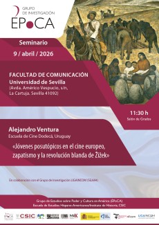 Seminario ÉPoCA: «Jóvenes posutópicos en el cine europeo, zapatismo y la revolución blanda de Žižek»
