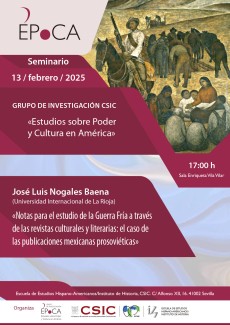 Seminario ÉPoCA: «Notas para el estudio de la Guerra Fría a través de las revistas culturales y literarias: el caso de las publicaciones mexicanas prosoviéticas»