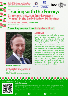 Online lecture: "Trading with the Enemy: Commerce between Spaniards and 'Moros' in the Early Modern Philippines"