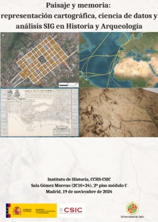 Seminario "Paisaje y memoria: representación cartográfica, ciencia de datos y análisis SIG en Historia y Arqueología" Seminario "Paisaje y memoria: representación cartográfica, ciencia de datos y análisis SIG en Historia y Arqueología"