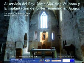 Seminario: Al servicio del Rey: Santa María de Vallbona y la implantación del Cister femenino en Aragón