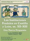 Seminario: “Las instituciones feudales en Castilla y León, ss. XII-XIII. Una nueva propuesta"