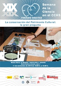 XIX Semana de la Ciencia 2019: Itinerario didáctico "La conservación del Patrimonio Cultural: la gran pregunta"