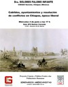 Seminarios Americanistas: "Cabildos, ayuntamientos y resolución de conflictos en Chiapas, época liberal"