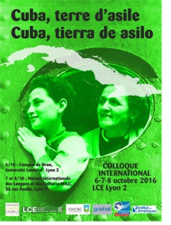 Cartel del Coloquio Colloque International LCE-E.A: "Cuba, terre D'asile / Cuba, tierra de asilo"