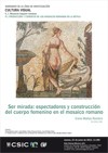 Seminario Cultura Visual: "Ser mirada: espectadores y construcción del cuerpo femenino en el mosaico romano"