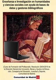 III Curso de posgrado: “Enseñanza e Investigación en Humanidades y Ciencias Sociales con Ayuda de Bases de Datos y Gestores Bibliográficos”