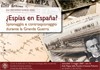 Seminario: "¿Espías en España? Spionaggio e controspionaggio durante la Grande Guerra"