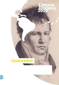 Seminario "En la estela de Alexander von Humboldt: viaje, ciencia y cultura. Homenaje a Belén Castro Morales"