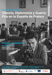 Exposición fotográfica "Ciencia, Diplomacia y Guerra Fría en la España de Franco"