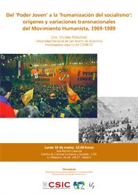 Seminario "Del 'Poder Joven' a la 'humanización del socialismo': orígenes y variaciones transnacionales del Movimiento Humanista, 1969-1989"