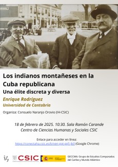 Seminario "Los indianos montañeses en la Cuba republicana. Una élite discreta y diversa"