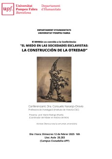 Conferencia "El miedo en las sociedades esclavistas: La construcción de la otredad" Conferencia "El miedo en las sociedades esclavistas: La construcción de la otredad"
