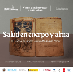 XX Semana de la Ciencia 2020: Encuentro con investigadores "Salud en cuerpo y alma. El Hospital de la Vera Cruz en Medina de Pomar"