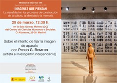 VIII Seminario de Cultura Visual 2019 «Imágenes que piensan»: "Sobre el intento de fijar la imagen de aparato"