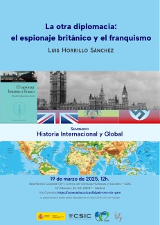 Seminario «Historia Internacional y Global»: "La otra diplomacia: el espionaje británico y el franquismo"