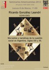 Seminarios Americanistas 2012: "Circulación internacional de saberes y prácticas institucionales en la consolidación del Estado Social en Argentina (1920-1970)"