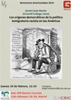 Seminarios Americanistas 2015: "Los orígenes democráticos de la política inmigratoria racista en las Américas"