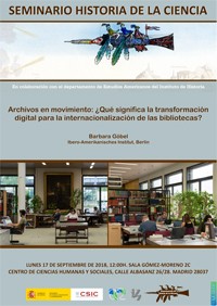 Seminario de Historia de la Ciencia: "Archivos en movimiento: ¿Qué significa la transformación digital para la internacionalización de las bibliotecas?"