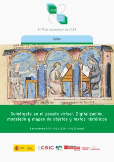 XXIII Semana de la Ciencia 2023: "Sumérgete en el pasado virtual. Taller de digitalización, modelado y mapeo de objetos y textos históricos"