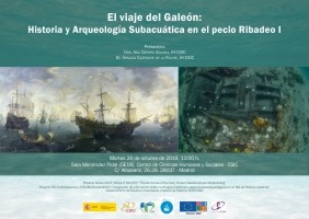 Presentación de la campaña arqueológica "El viaje del Galeón:  Historia y Arqueología Subacuática en el pecio Ribadeo I"